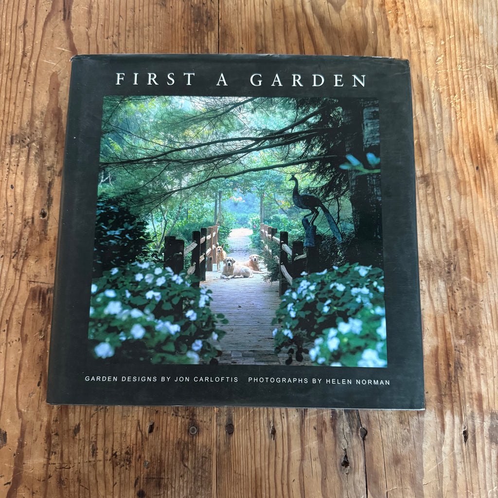 First a Garden, signed