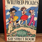 The Wilfred Pickles Gay Street Book | 1949 First Edition British Children’s Annual