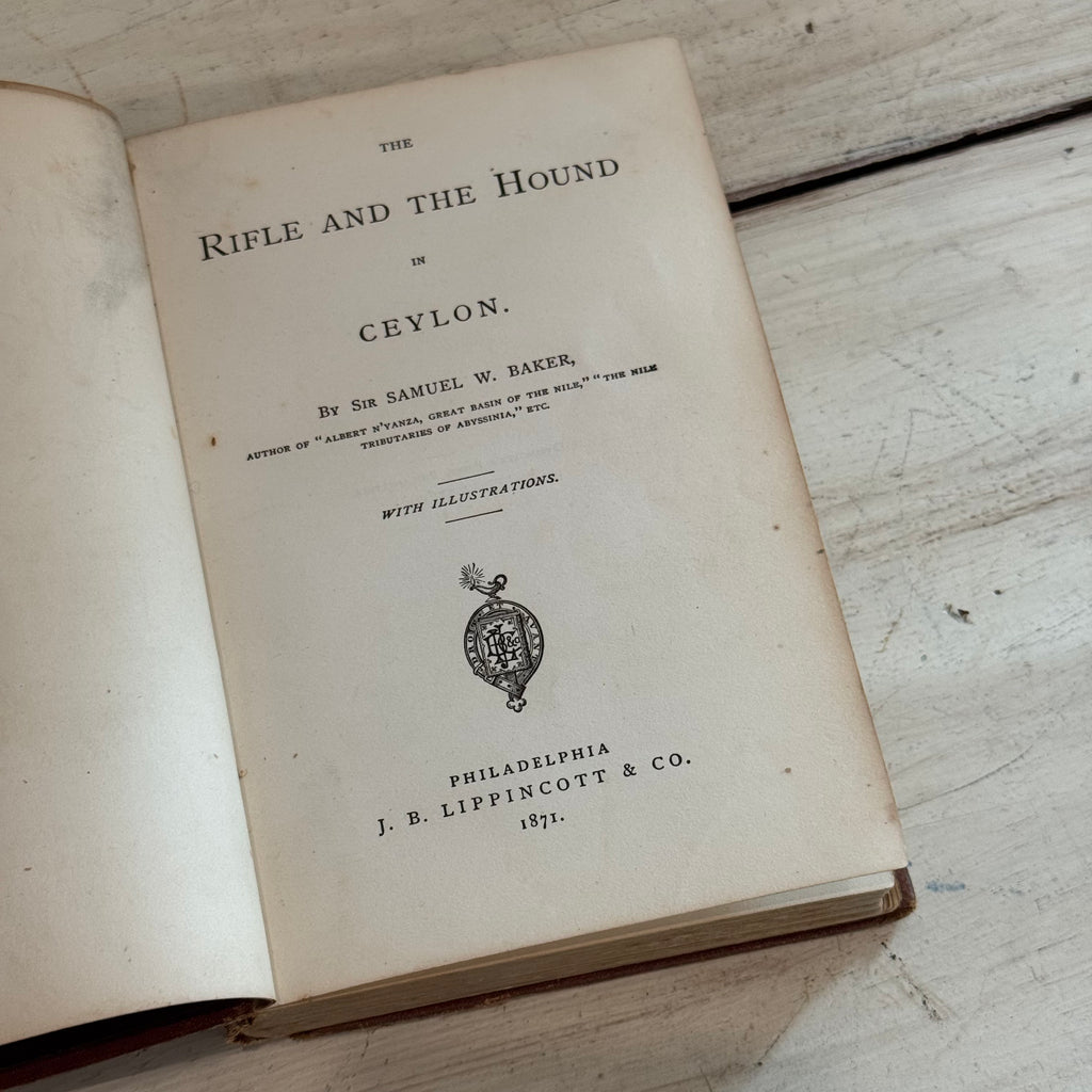 Antique 1871 "The Rifle and the Hound in Ceylon" by Sir Samuel W. Baker